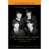 The Love You Make door Steven Gaines