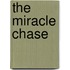 The Miracle Chase