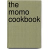 The Momo Cookbook door Momo Mazouz