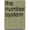 The Number System door H.A. Thurston