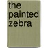 The Painted Zebra