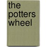 The Potters Wheel by Ian Maclaren