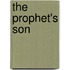 The Prophet's Son