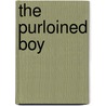 The Purloined Boy door Mortimus Clay