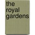 The Royal Gardens