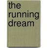 The Running Dream by Wendelin Van Draanen