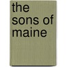 The Sons Of Maine door Onbekend