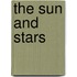 The Sun And Stars