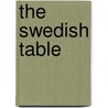 The Swedish Table by Helene Henderson