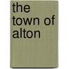 The Town Of Alton door William Curtis