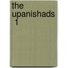 The Upanishads  1 door Friedrich Max Muller