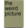 The Weird Picture by John R. Carling