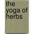 The Yoga Of Herbs