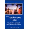 Troublesome Texts by R.S. Sugirtharajah