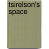 Tsirelson's Space door Thaddeus J. Shura