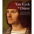 Van Eyck To Durer