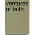 Ventures Of Faith