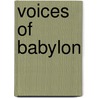 Voices of Babylon door Ken Jasper