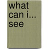 What Can I... See door Sue Barraclough