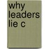 Why Leaders Lie C