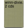 Winn-dixie. 2 Cds door Kate DiCamillo