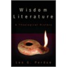 Wisdom Literature door Leo G. Perdue