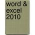 Word & Excel 2010