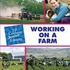 Working on a Farm