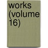 Works (Volume 16) by Trollope Anthony Trollope