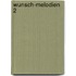 Wunsch-Melodien 2