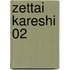 Zettai Kareshi 02