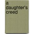 A Daughter's Creed