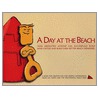 A Day at the Beach door Tom Kolarich