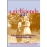 A Girlfriends Gift by Tamara Traeder