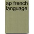 Ap French Language