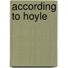 According To Hoyle door William Gaminara