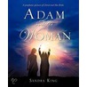 Adam and the Woman door Sandra King