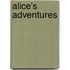 Alice's Adventures