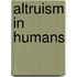 Altruism in Humans