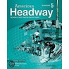Am Headway 2e 5 Wb by Liz Soars