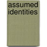 Assumed Identities door Onbekend