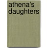 Athena's Daughters door Onbekend