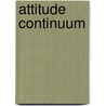 Attitude Continuum door Edwin Jones