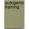 Autogenic Training door Roberto Patarca Montero
