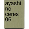 Ayashi No Ceres 06 by Yuu Watase