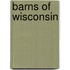 Barns of Wisconsin