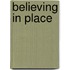 Believing in Place