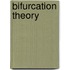 Bifurcation Theory