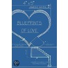 Blueprints of Love door Jr. James E. Hayes