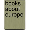 Books About Europe door Not Available